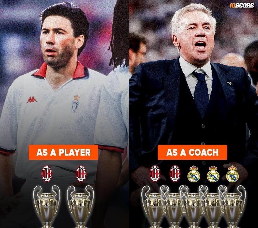欧冠先生安切洛蒂球员+教练生涯7夺欧冠，米兰4次皇马3次